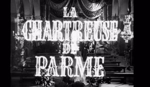 LA CHARTREUSE DE PARME (1947) Streaming français