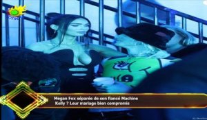 Megan Fox séparée de son fiancé Machine  Kelly ? Leur mariage bien compromis