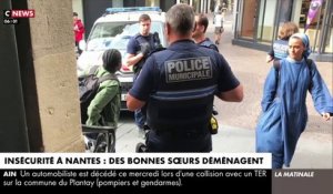 Nantes : Les religieuses de la Fraternité apostolique bénédictine annoncent leur départ du centre ville en raison de l'insécurité : "Nous ne sommes pas des franciscains du Bronx , ni des agents de sécurité"