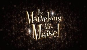 The Marvelous Mrs. Maisel - Teaser Saison 5