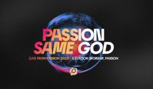 Elevation Worship - Same God