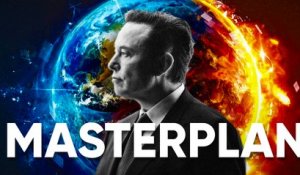 MASTERPLAN : c'est quoi le plan d’ELON MUSK pour sauver le monde ?