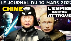 Chine : l’empire contre-attaque - JT du vendredi 10 mars 2023