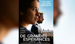 "De grandes espérances", la bande-annonce du film de Sylvain Desclous