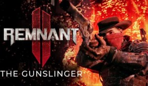 Remnant 2 - Trailer Gunslinger Archetype