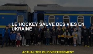Le hockey sauve des vies en Ukraine
