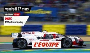 Les 1000 miles de Sebring à suivre sur la chaine L'Equipe et L'Equipe live - Auto - WEC