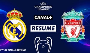 Le résumé de Real Madrid / Liverpool - Ligue des Champions (8ème de finale retour)