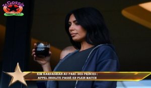 Kim Kardashian au Parc des Princes :  appel insolite passé en plein match
