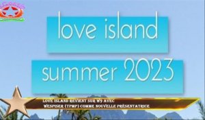 Love Island revient sur W9 avec  Wespiser (TPMP) comme nouvelle présentatrice