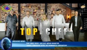 Top Chef 2023 : qui est Régis Marcon,  dans l'émission avec de nombreux enfants??