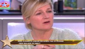 Anne-Elisabeth Lemoine recadrée par un célèbre  : gros malaise en direct