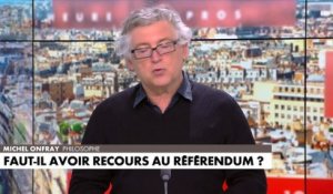 Michel Onfray : «Marine Le Pen au pouvoir, ce serait l'équivalent de Jacques Chirac dans les années 1970»