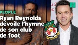 Avec cette chanson, Ryan Reynolds va vous rendre accro à son club de foot de cinquième division