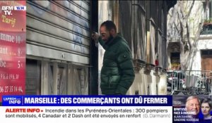 À Marseille, les commerçants proches de la rue Tivoli ont dû fermer