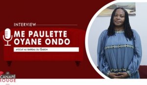 [#LeCanapéRouge] Interview exclusive de Me Paulette Oyane Ondo