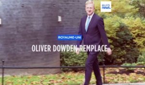 Oliver Dowden succède à Dominic Raab au poste de vice-Premier ministre britannique