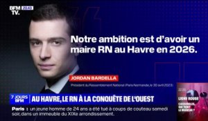 "Notre ambition est d'avoir un maire RN au Havre e, 2026", affirme Jordan Bardella