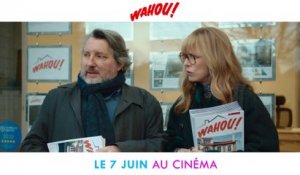 Bande-annonce «Waouh !»
