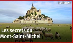 Découvrez les secrets du Mont-Saint-Michel