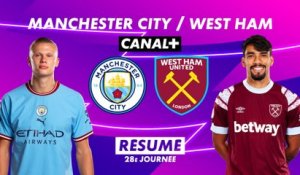 Le résumé de Manchester City / West Ham - Premier League 2022-23 (28ème journée)