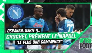 Serie A : "Le plus dur commence pour Naples", Crochet explique le projet du Napoli