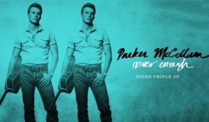 Parker McCollum - Tough People Do