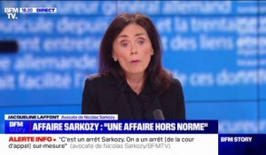 Jacqueline Laffont, avocate de Nicolas Sarkozy: "On a eu le sentiment d'avoir un arrêt sur-mesure"