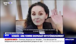 Disparition de Karine Esquivillon: "Je pense qu'il lui est arrivé quelque chose", affirme sa sœur