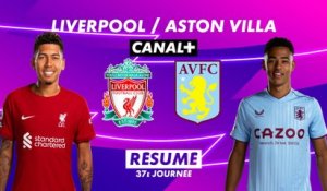 Le résumé de Liverpool / Aston Villa - Premier League 2022-23 (37ème journée)