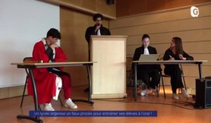 Reportage - Un lycée organise un faux procès pour entraîner ses élèves à l'oral !