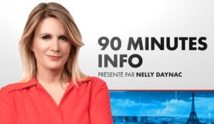 90 Minutes Info (Émission du 24/05/2023)