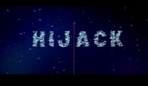 Hijack - Trailer Saison 1