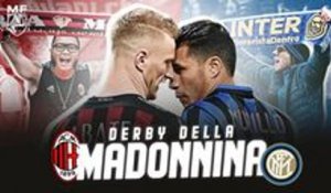 INTER - MILAN AC : Le Derby de la MADONNINA 