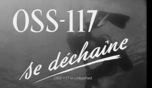 OSS 117 se déchaîne Bande-annonce (EN)