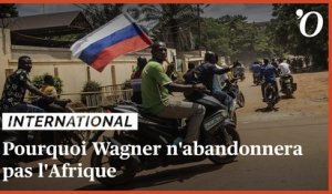 Rébellion avortée en Russie: pourquoi Wagner n'abandonnera pas l'Afrique