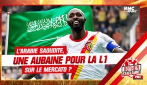 Mercato : Et si l'Arabie saoudite était une aubaine pour la Ligue 1