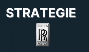 STRATEGIE - Rolls-Royce holdings PLC, le manque de flair