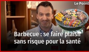 Barbecue : comment se faire plaisir sans risque pour la santé