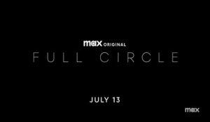 Full Circle - Trailer Saison 1