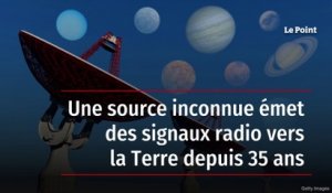 Une source inconnue émet des signaux radio vers la Terre depuis 35 ans