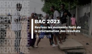 BAC 2023: Revivez les moments forts de la proclamation des résultats