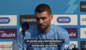 Man City - Kovačić : “Guardiola est le meilleur entraîneur du monde”