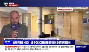 Sébastien Gréneron (Alliance Police Nationale), sur le maintien en détention du policier dans l'affaire Hedi: "La police est sous le choc, un peu abasourdie par cette décision"