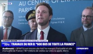 Travaux du RER B: "600 bus" déployés et "1000 chauffeurs mobilisés" pour assurer le dispositif de substitution