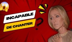 Céline Dion dans l'incapacité de chanter ? La Vérité éclate au Grand jour