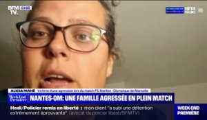 "On a subi un déferlement de violence": une famille agressée en plein match Nantes-OM, le père fait un infarctus