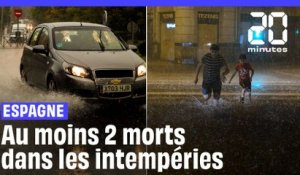 Espagne : Au moins deux morts et un disparu suite aux pluies torrentielles