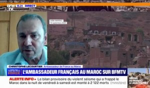 Christophe Lecourtier, ambassadeur de France au Maroc: "La proposition [d'aide] française est prise en considération dans toute sa valeur"