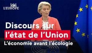Ici l'Europe - Un discours sur l'état de l'Union très politique : l'économie avant l'écologie